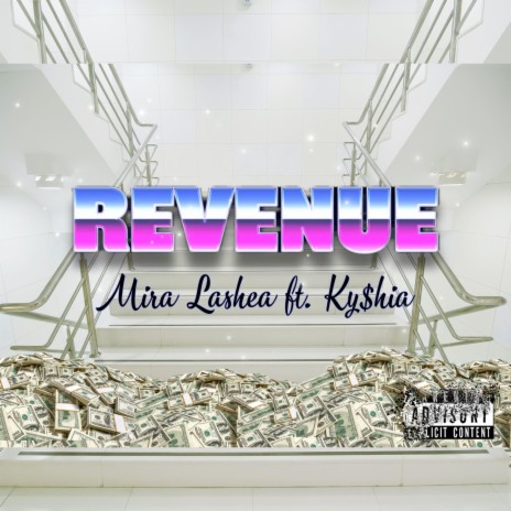 Revenue ft. Ky$hia | Boomplay Music