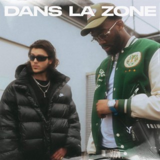 DANS LA ZONE