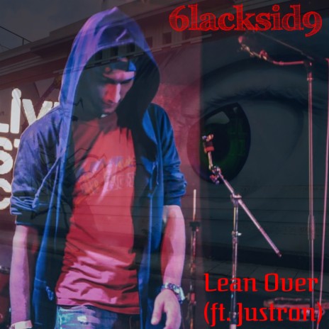 Lean Over ft. Justron | Boomplay Music