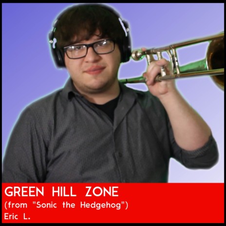 Green Hill Zone (from Sonic the Hedgehog) (Jazz Cover) | Boomplay Music