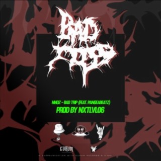 Badtrip (feat. Pangea Beatz)