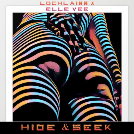 Hide & Seek ft. Elle Vee | Boomplay Music