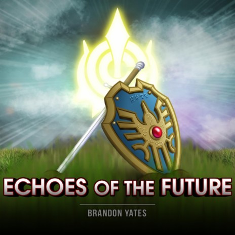 Echoes Of The Future | Boomplay Music