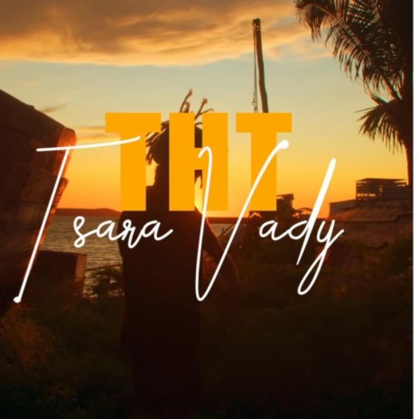 Tsara Vady | Boomplay Music