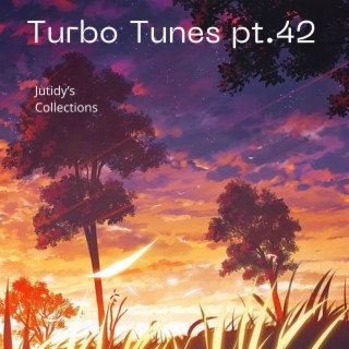 Turbo Tunes pt.42