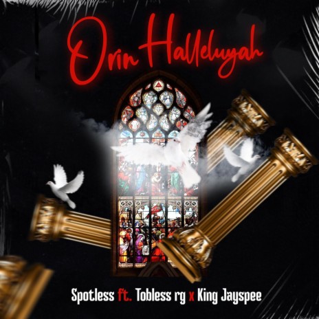Orin Hallelujah (feat. Tobless Rg & KING JAYSPEE) | Boomplay Music