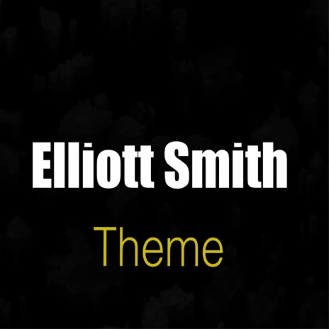 Elliott Theme | Boomplay Music