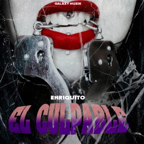 El Culpable ft. Enriquito | Boomplay Music