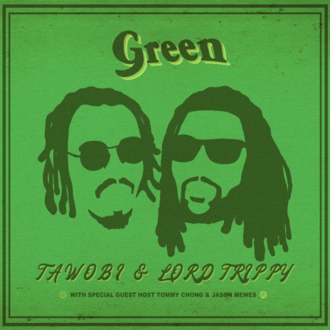 Green ft. Lord Trippy & Brandon Clarke