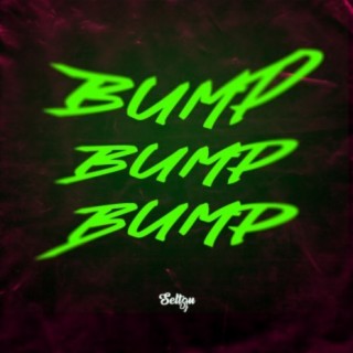 BUMP BUMP BUMP - BREGA FUNK