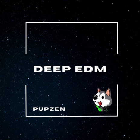 Deep EDM | Boomplay Music