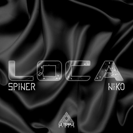 Loca ft. NIKO | Boomplay Music