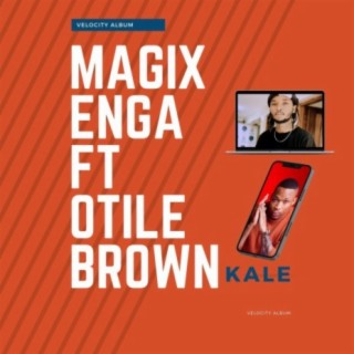 KALE (feat. Otile Brown)