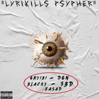 Lyrikills Cypher