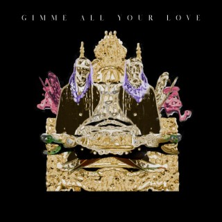 GIMME ALL YOUR LOVE (Radio Edit)