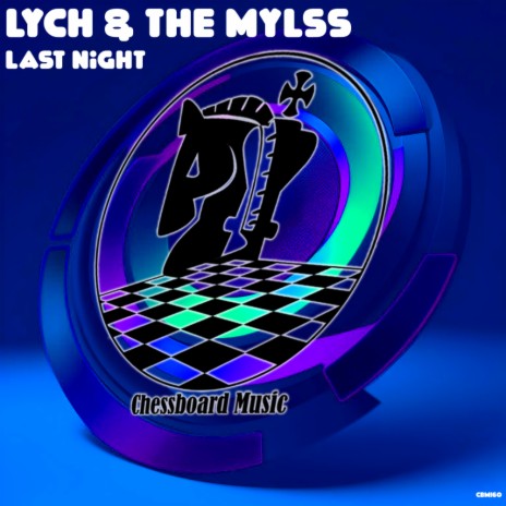Last Night ft. The Mylss | Boomplay Music