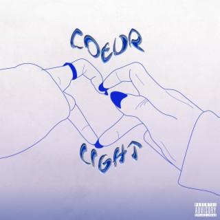 Coeur Light lyrics | Boomplay Music