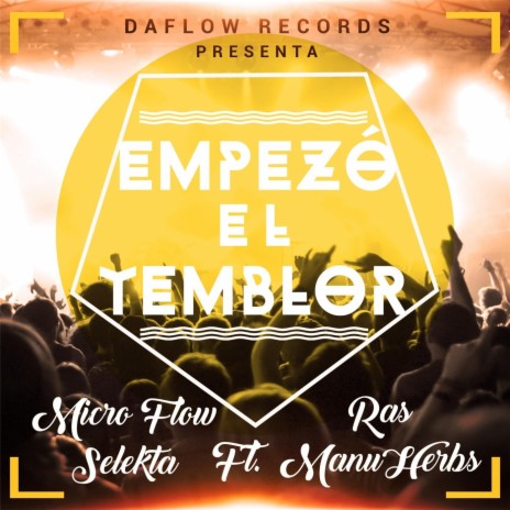 Empezó el Temblor ft. Ras Manuherbs | Boomplay Music