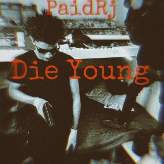 Die Young