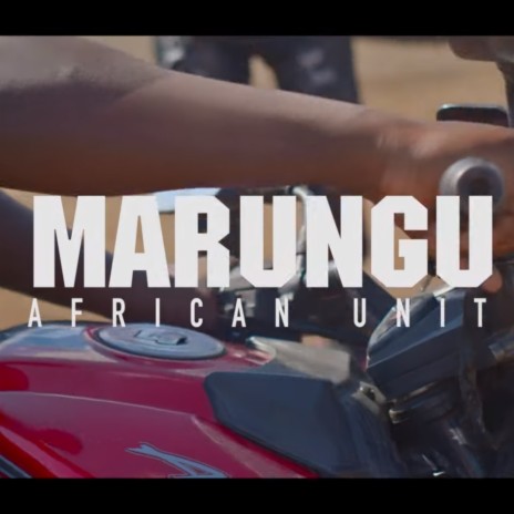 Marungu ft. Africa Unit