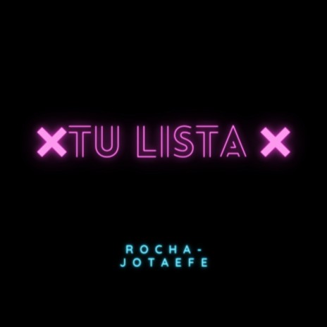 De tu lista ft. Jotaefe | Boomplay Music