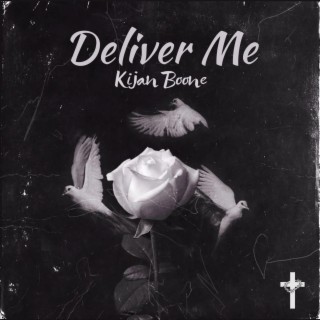 Deliver Me lyrics | Boomplay Music