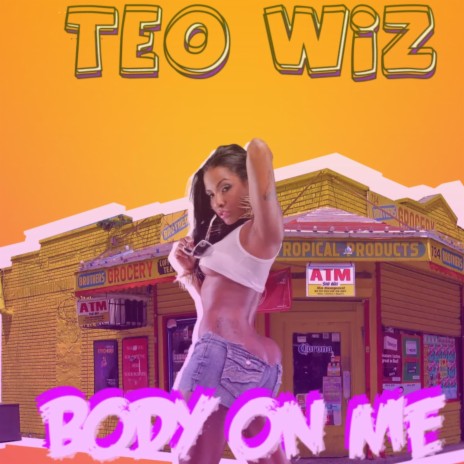 Body on me | Boomplay Music