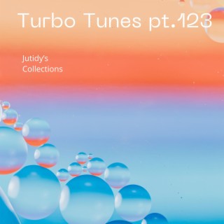 Turbo Tunes pt.123