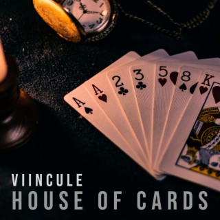 House Of Cards