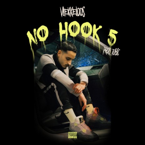 No Hook 5 | Boomplay Music