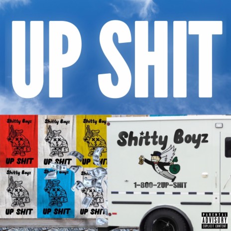 Up Shit | Boomplay Music