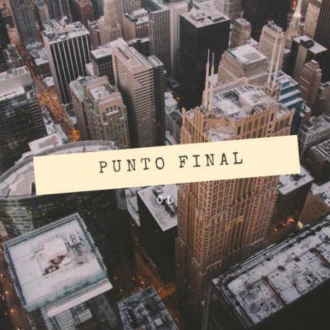 Punto Final | Boomplay Music