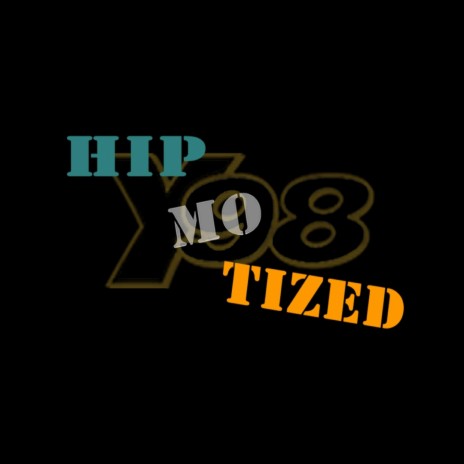 HIP-MO-TIZED | Boomplay Music