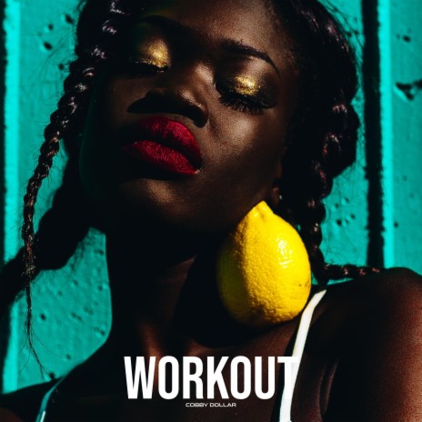 WORKOUT | Boomplay Music