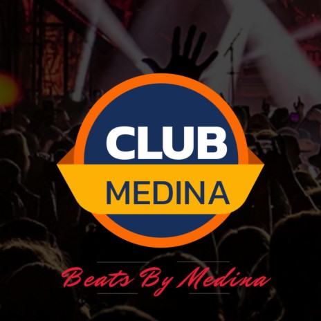 Club Medina ft. MEDINA | Boomplay Music