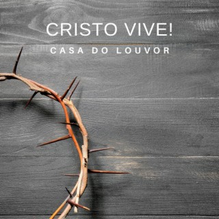 Cristo vive!