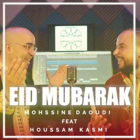 Eid Mubarak (Mohssine DAOUDI & Houssam KASMI) | Boomplay Music