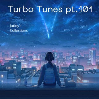 Turbo Tunes pt.101