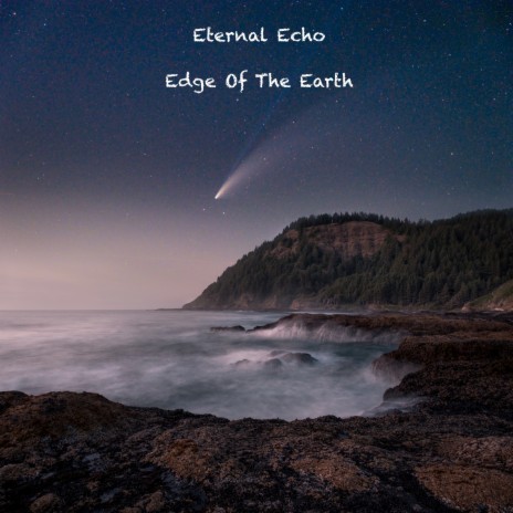 Edge Of The Earth | Boomplay Music