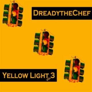 Yellow Light Vol. 3
