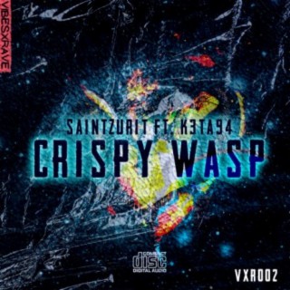 Crispy Wasp (feat. SaintZurit)