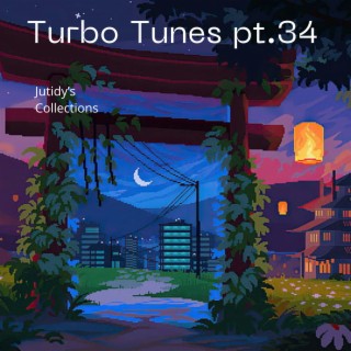 Turbo Tunes pt.34