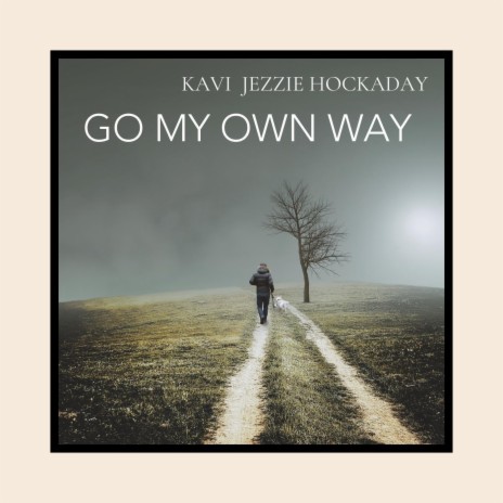 Go My Own Way | Boomplay Music