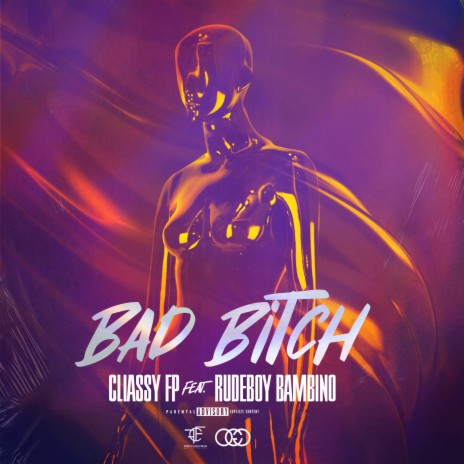 Bad Bitch ft. Rudeboy Bambino | Boomplay Music