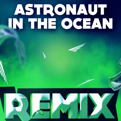 Astronaut in the Ocean (Remix) | Boomplay Music