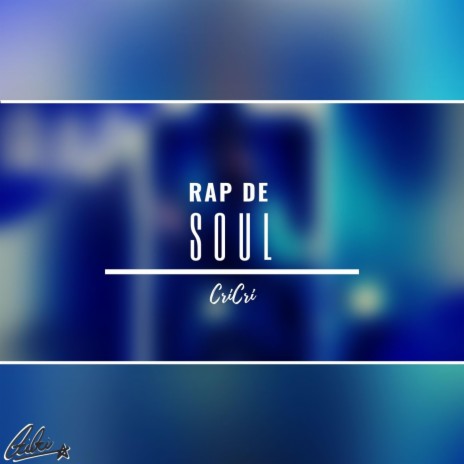 Rap De Soul | Boomplay Music