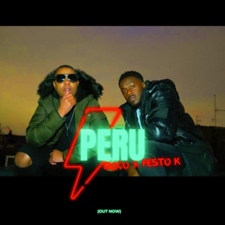 Peru ft. Festo K | Boomplay Music