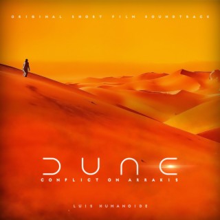 Dune: Conflict on Arrakis (Original Short Film Soundtrack)