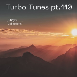 Turbo Tunes pt.110