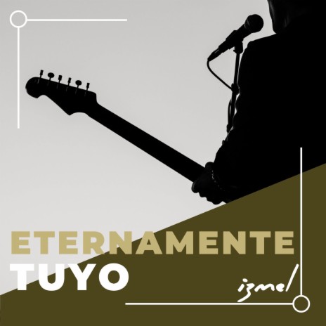 Eternamente Tuyo | Boomplay Music